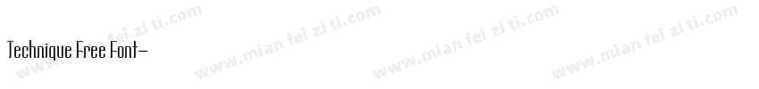 Technique Free Font字体转换